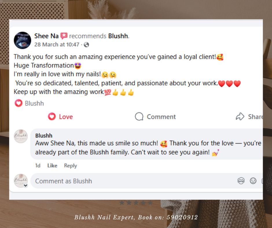 Client WhatsApp review of Blushh Nail Expert
