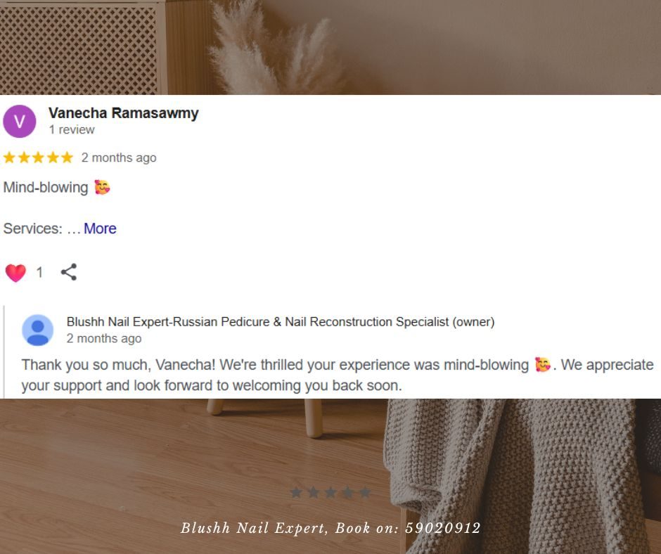 Client WhatsApp review of Blushh Nail Expert